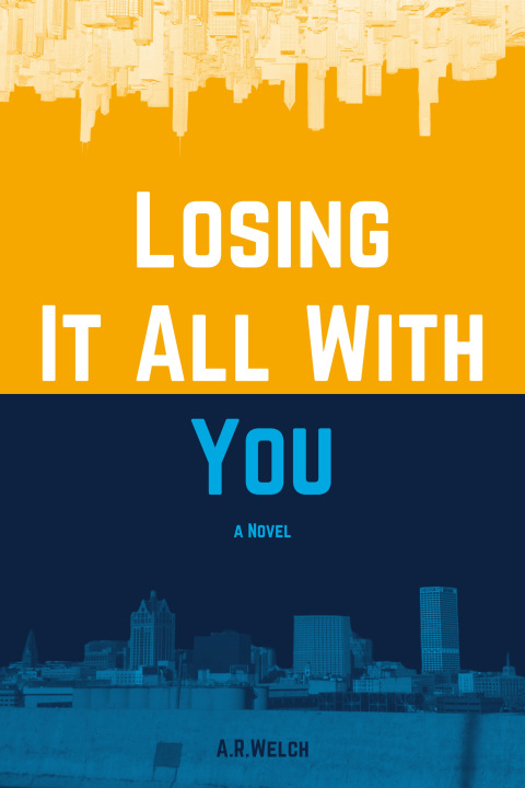 Cover Art for Losing It All With You, linking to page with more detailed description.